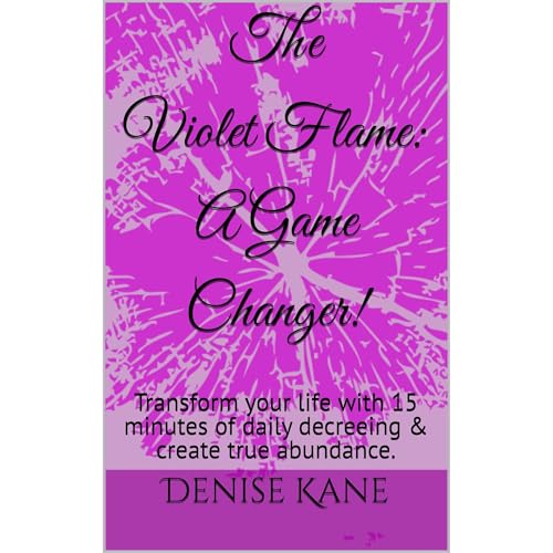 The Violet Flame: A Game Changer! Audiolibro Por Denise Kane arte de portada