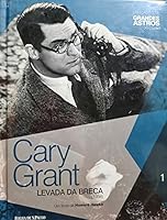 Cary Grant: Levada da Breca 8581931677 Book Cover