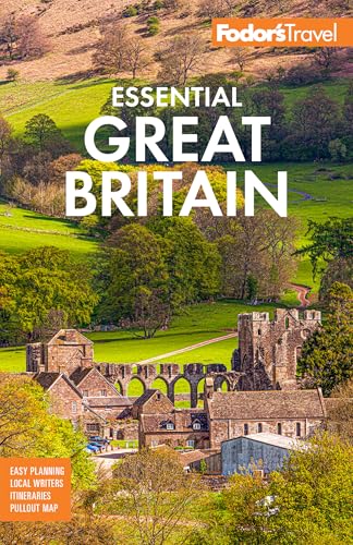Fodor's Essential Great Britain: with the Best of...