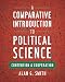 A Comparative Introduction to Political Science: Contention and Cooperation