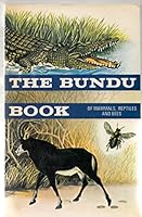 The Bundu Book of Mammals, Reptiles and Bees: 5 0582640865 Book Cover