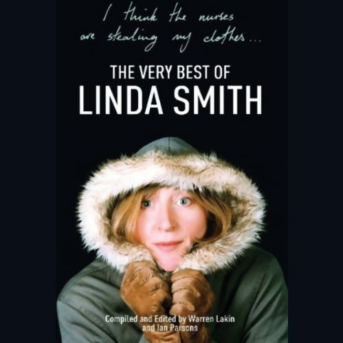 Cover art for I Think the Nurses are Stealing My Clothes: The Very Best of Linda Smith