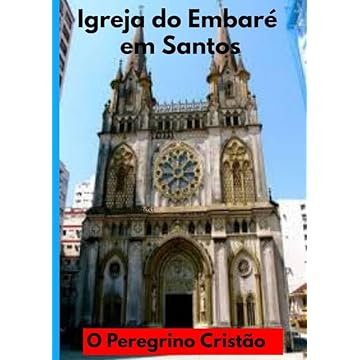 Capa do livro IGREJA DO EMBARÉ EM SANTOS