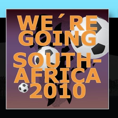 (We're Going) South Africa 2010 CDs & Vinyl