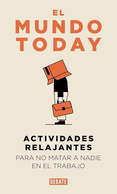Portada de Actividades relajantes para no matar a nadie en el trabajo