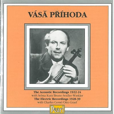 Vasa Prihoda Acoustic Recordings 1922-1924 and Electric Recordings 1928-1939