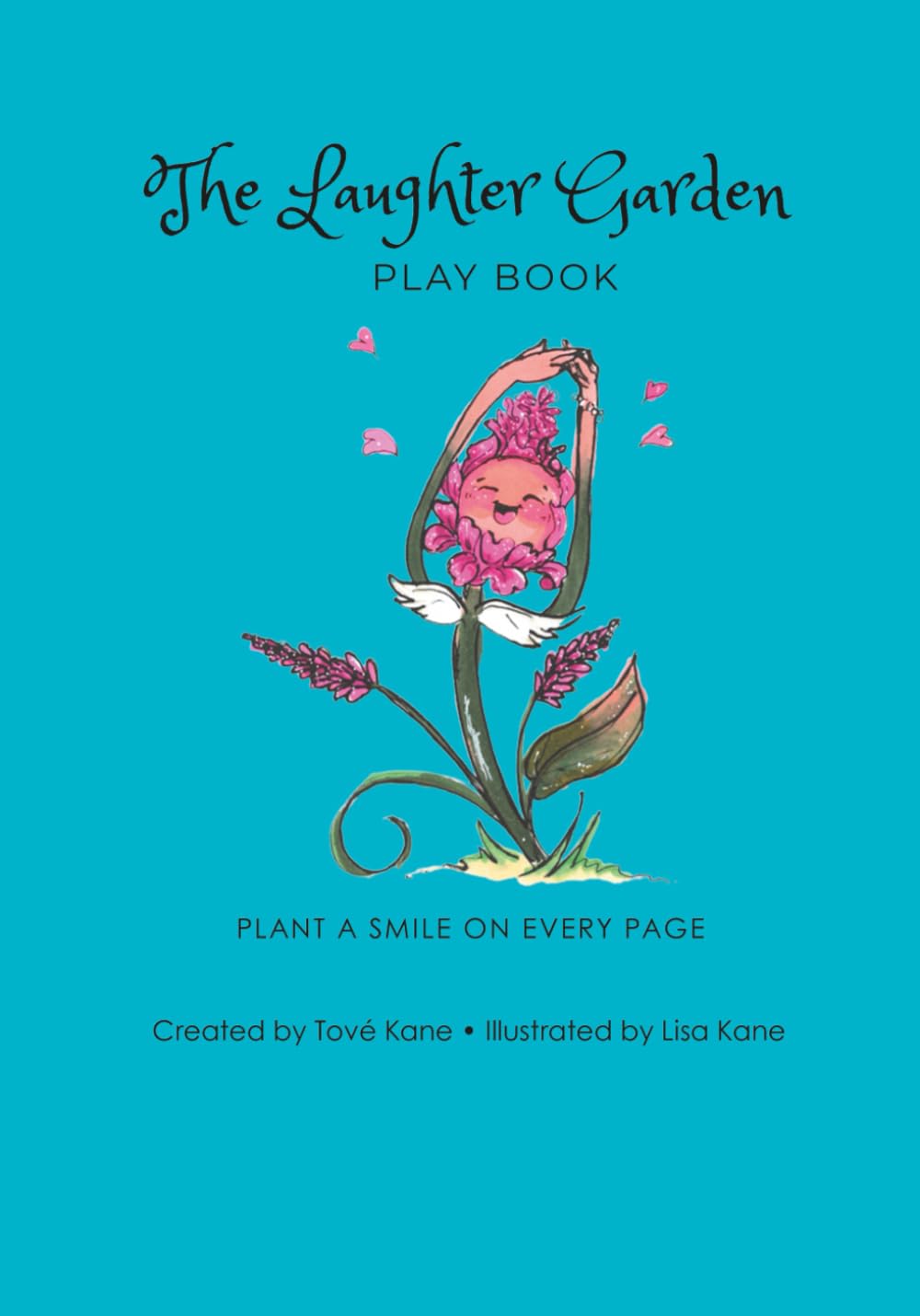 The Laughter Garden Play Book: Plant A Smile On Every Page