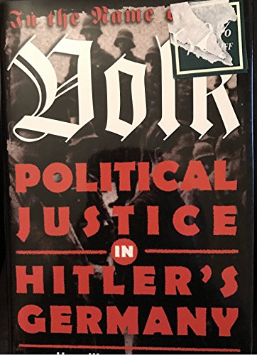 In the Name of the Volk: Political Justice in H... B000HFH41Q Book Cover