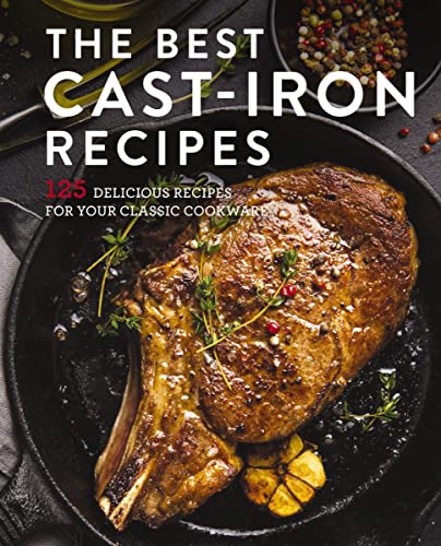 Comparison: Best Utensil For Cast Iron 2 The Best Cast Iron Cookbook: 125 Delicious Recipes for Your Cast-Iron Cookware