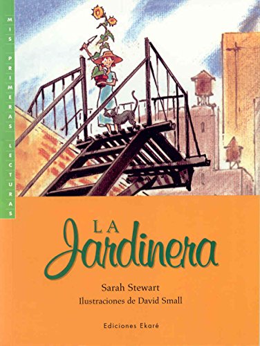 La Jardinera (Mis Primeras Lecturas / My First Readings)