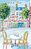 Amor y nata montada: Libro lésbico, novela lésbica (Amor para comérselo)
