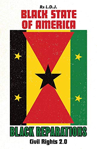Black State of America - Black Reparations: Civil Rights 2.0 (1)