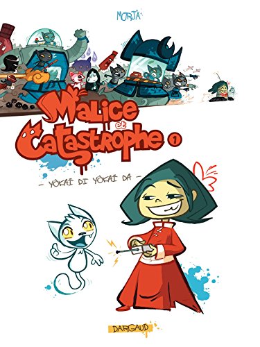 Télécharger Malice et Catastrophe - Tome 1 - Yôkaï di yôkaï da Livre eBook France
