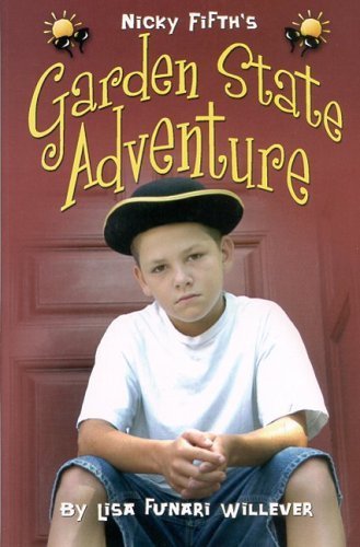 Nicky Fifth's Garden State Adventure (The Nicky Fifth Series)