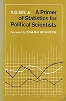 A Primer of Statistics for Political Scientists 0690654952 Book Cover