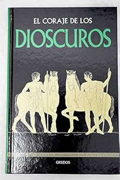 El coraje de los Dioscuros