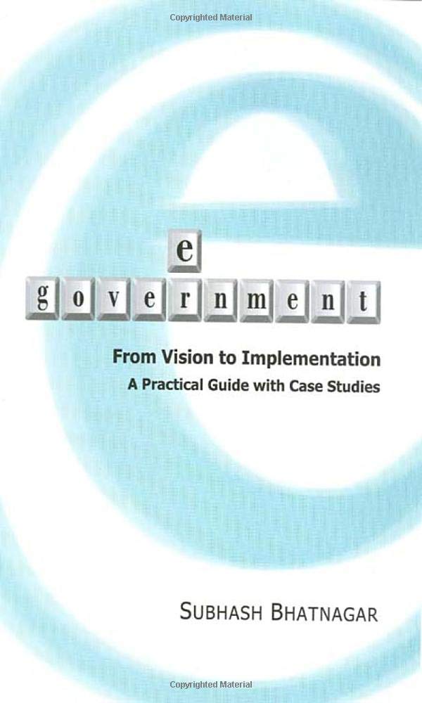 Buy E-Government: From Vision to Implementation - A Practical Guide With Case Studies — BookShops.in