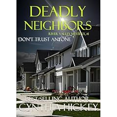 Deadly Neighbors Audiolibro Por Cynthia Hickey arte de portada