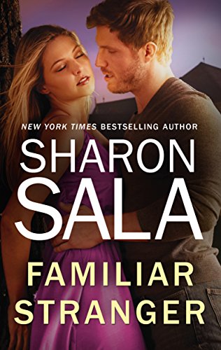 Familiar Stranger (A Year of Loving Dangerously