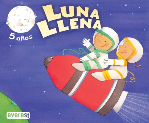 Luna Llena 5 años. 1er Trimestre: Educación Infantil (Proyecto Luna Llena) - 9788424189198