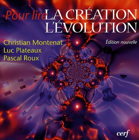 Télécharger Pour lire la création, l'évolution PDF