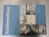 bleisatzschrift  Lehrbuch der Druckindustrie. Satzherstellung. Lösungsheft. Vom Bleisatz zum Computer Publishing