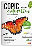  Copic Coloration: Kreatives Arbeiten mit Markern