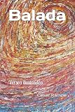 Balada: (Spanish Edition)