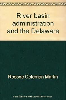 Hardcover River basin administration and the Delaware Book