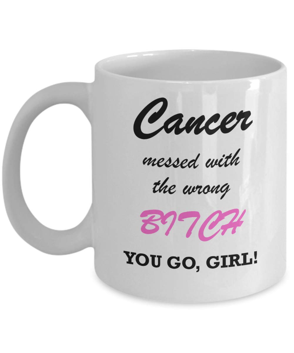 CustomLily Cancer Messed with the Wrong B You Go Girl Sassy Fighting Survivor Warrior Beating Chemo Chemotherapy For Women Dishwasher Safe Funny Coffee Tea Mug 11 oz Ceramic