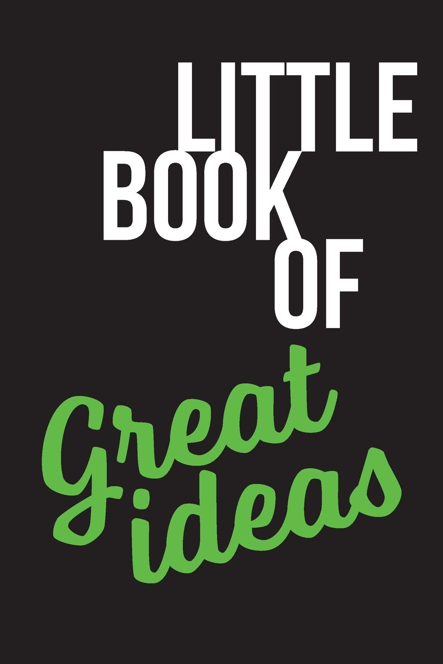 Little book of great ideas