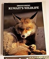 Discovering Kuwait's Wildlife B000GDNT36 Book Cover