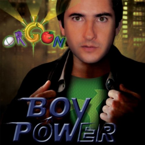 Boy Power [Explicit] de Orgón sur Amazon Music Amazon.fr