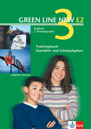 Green Line NEW E2: Trainingsbuch Standard- und Schulaufgaben, Heft mit Audio-CD Band 3: 7. oder 8. S