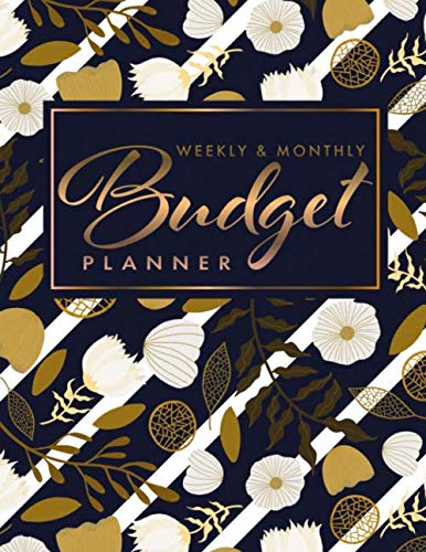 Weekly and Monthly Budget Planner: Monthly Budget Planner and Organizer Colorful Flowers Gold Yellow, Financial Budget Notebook, Money Organizer and ... Monthly Budget, with Bill and Savings Tracker