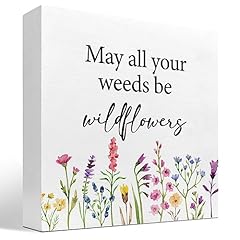 May All Your Weeds