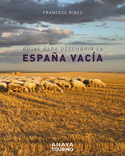 Discover Spain’s Empty Spaces: Rutas eBook Discover Spain’s Empty Spaces: Rutas eBook