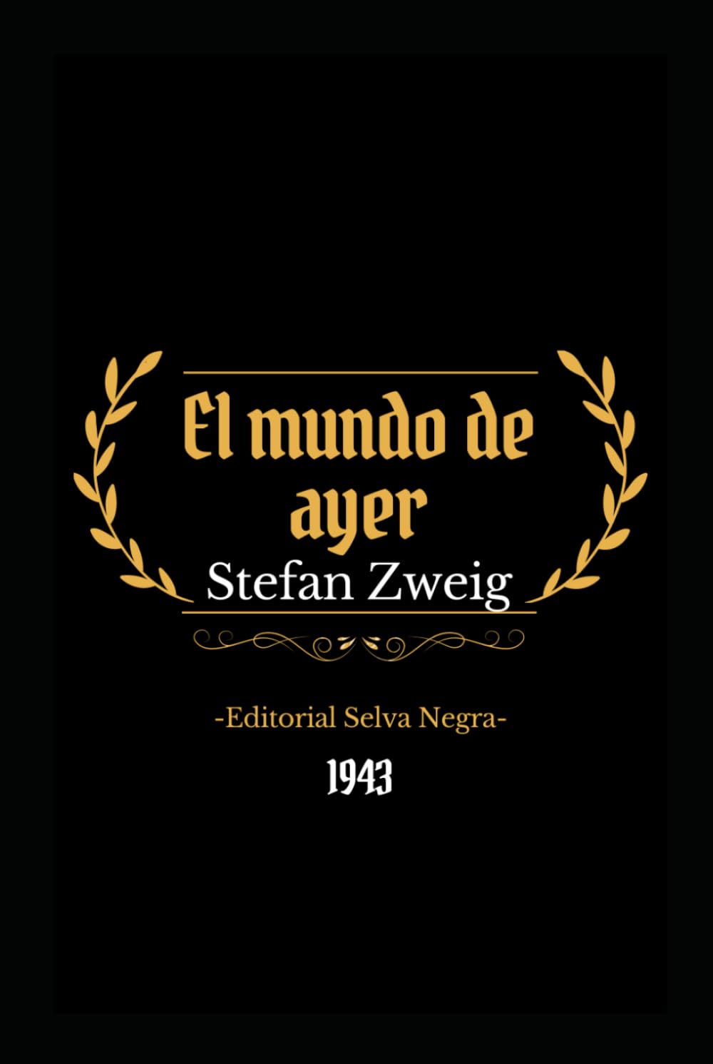 El mundo de ayer