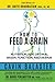 Produktbild How to Feed a Brain: Nutrition for Optimal Brain Function and Repair