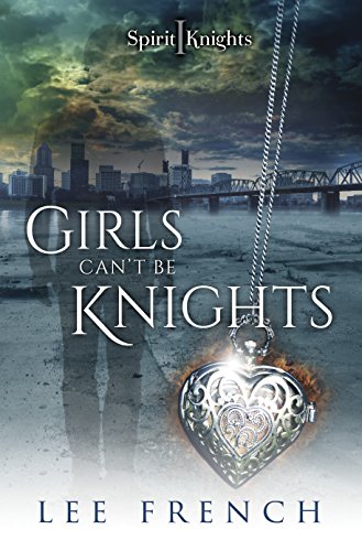 Télécharger Girls Can't Be Knights (Spirit Knights Book 1) (English Edition) Livre PDF Gratuit