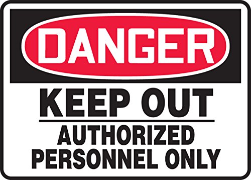 Señal Danger Keep Out Authorized Personnel Only Accuform MADM024XP