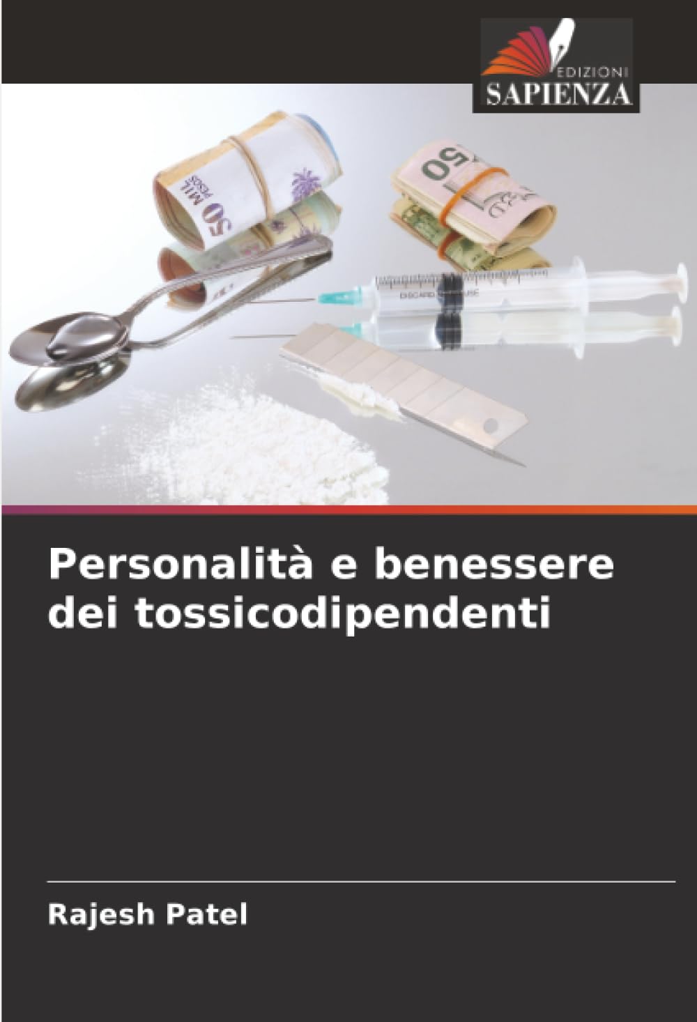 Personalità e benessere dei tossicodipendenti