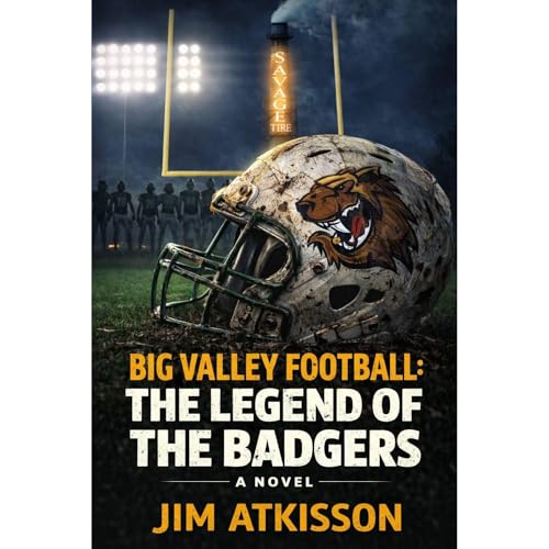 Big Valley Football: The Legend of the Badgers Audiolibro Por Christian Price arte de portada