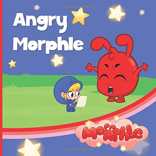 Angry Morphle My Magic Pet Morphle Educational Book For Kids angry-morphle-my-magic-pet-morphle-educational-book-for-kids