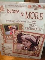 Before & More: Good Pages Made Better with 22 Great Techniques 1580501567 Book Cover