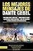 Los mejores mensajes de Dante Gebel (Spanish Edition)