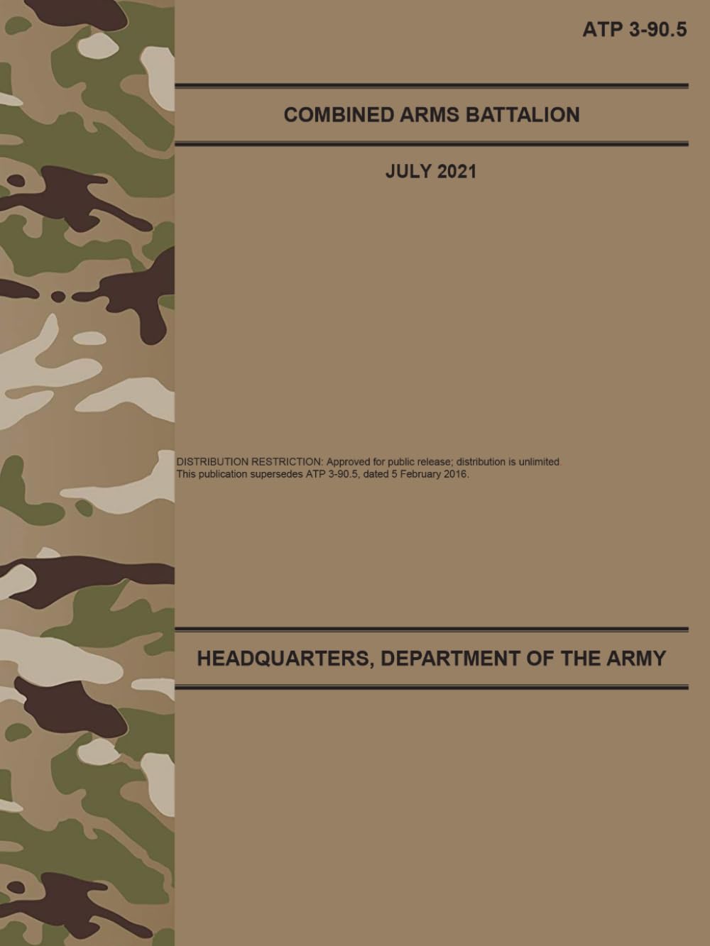 ATP 3-90.5 Combined Arms Battalion - Jul. 2021: Field Pocket Size