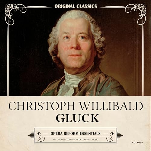 riproduci-original-classics-vol-136-christoph-willibald-gluck-opera