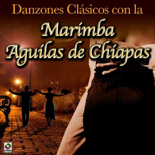 Amazon Music Marimba Aguilas De ChiapasのMarimba Aguilas De Chiapas