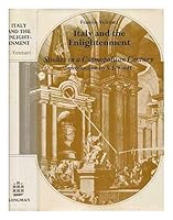Italy and the Enlightenment: Studies in a Cosmopolitan Century 0582500338 Book Cover